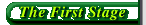 The 1st stage